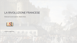 La Rivoluzione Francese - Lezione Completa (Sintesi, Verifica e Soluzioni)
