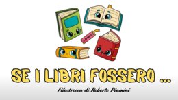 FILASTROCCA "SE I LIBRI FOSSERO...." di R.Piumini