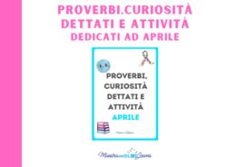Proverbi, curiosità, dettati e attività aprile