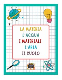 QUADERNO DI SCIENZE classe 3^ - per tutto l'anno scolastico -