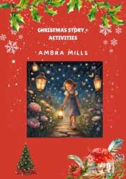 The Legend of the Christmas Lanterns: A Christmas Tale with Activities