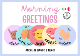 Morning Greetings - La routine del buongiorno e dei saluti