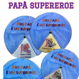 Festa del papà: SUPEREROE