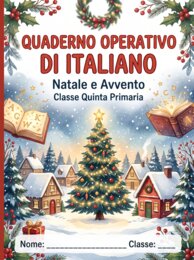 Quaderno Operativo. Natale e Avvento. Con soluzioni