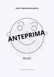 I VOLTI DELLE EMOZIONI: ATTACCA E STACCA GLI ELEMENTI DEL VISO E DISEGNA!