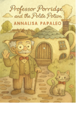Professor Porridge and the Polite Potion, Kindness Day