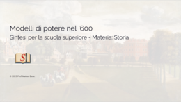 Politica del '600: Assolutismo vs Parlamentarismo. Rivoluzione Inglese e modelli europei (PPTX)