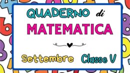 Quaderno di Matematica Classe V - Programmazione Settembre (Teoria ed Esercizi Svolti)