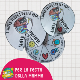I SUPER POTERI DELLA MIA SUPER MAMMA