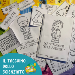 TACCUINO DEGLI SCIENZIATI + SCHEDE ATTIVITA'