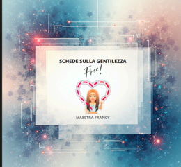 SCHEDE : GIORNATA DELLA GENTILEZZA