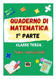 QUADERNO DI MATEMATICA per la classe 3^ - 1° PARTE -