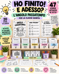 HO FINITO! E ADESSO? – KIT ANGOLO PASSATEMPO | CLASSE QUINTA