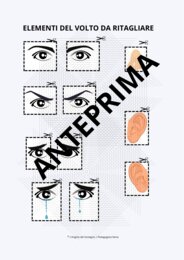 I VOLTI DELLE EMOZIONI: ATTACCA E STACCA GLI ELEMENTI DEL VISO E DISEGNA!