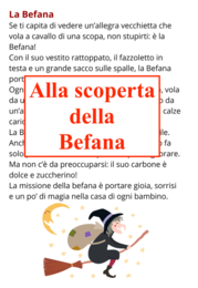 Alla scoperta dlla befana; attività multidisciplinari per la classe prima e seconda