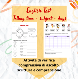 English Test – Classe quarta-quinta (orologio-giorni-materie) [time/clock-days of the week-subject)