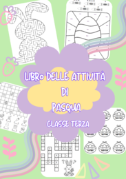 Libro delle attività di Pasqua - classe Terza