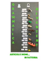 Grammatica divertente ( articoli + nomi); animali in fattoria-classe 1-2