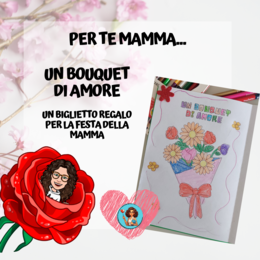 UN BOUQUET DI AMORE PER LA FESTA DELLA MAMMA