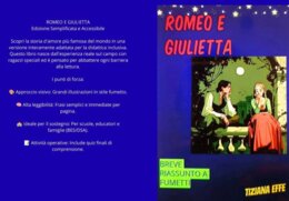 Romeo e Giulietta, il classico di. Shakespeare a fumetti, semplificato e illustrato, creato insieme a ragazzi con disabilità.