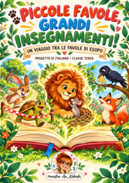 Tre favole, grandi insegnamenti