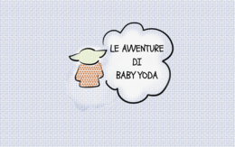 Le avventure di baby Yoda con le lettere dell'alfabeto