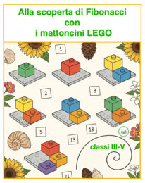 Alla scoperta di Fibonacci con i mattoncini LEGO- percorso per le classi 3-4-5