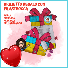 BIGLIETTO REGALO CON FILASTROCCA - GIORNATA DELL'ABBRACCIO