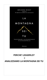 LA MONTAGNA SEI TU. (PERCHE' LEGGERLO?)