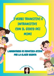 VERBI TRANSITIVI E INTRANSITIVI CON IL GIOCO DEI MIMI CLASSE 5