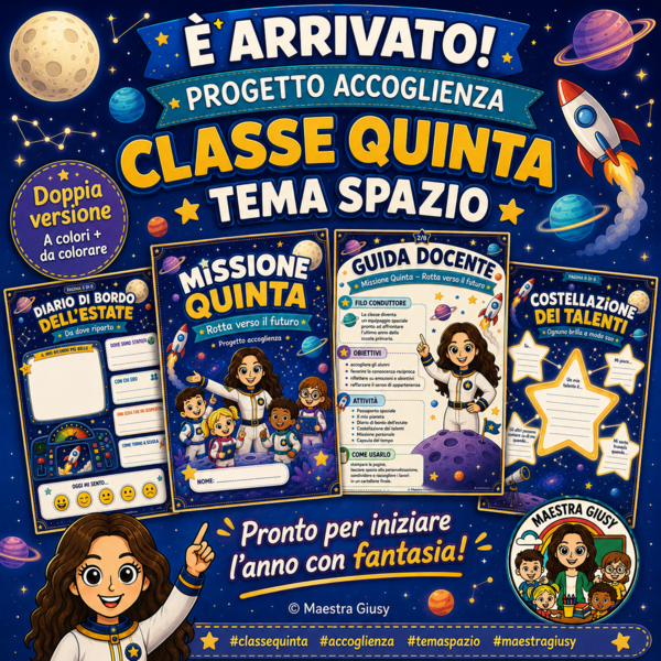 Progetto Accoglienza classe Quinta _ Missione Quinta