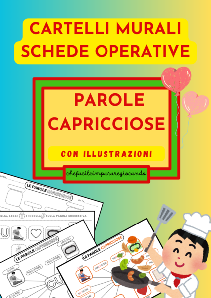LE PAROLE CAPRICCIOSE - CARTELLO E SCHEDE OPERATIVE