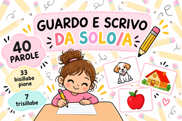 GUARDO E SCRIVO DA SOLO - dettato muto con immagini