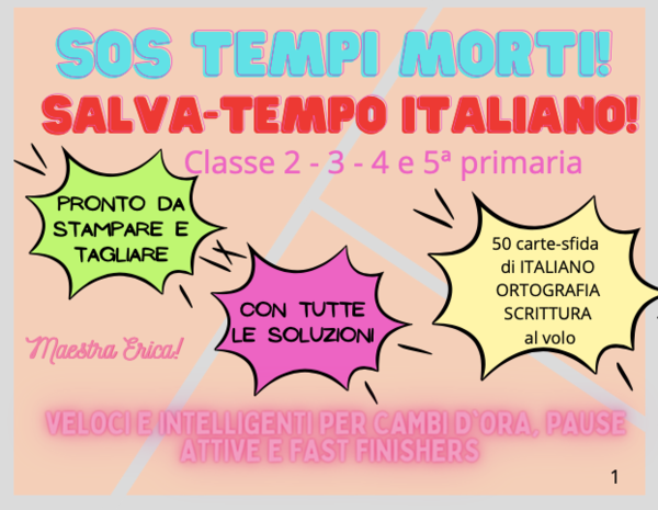 SOS Tempi Morti! 50 carte-sfida di Italiano (Classi 2ª-5ª Primaria)