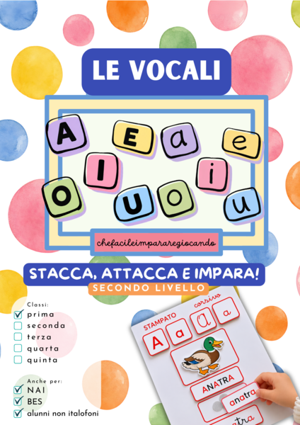 VOCALI  STACCA  ATTACCA E IMPARA  SECONDO LIVELLO