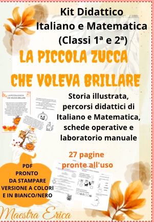 La piccola zucca che voleva brillare – Kit Didattico Interdisciplinare di Halloween (Classi 1ª e 2ª Scuola Primaria)