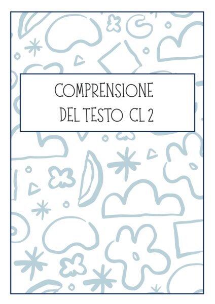 Comprensioni classe 2