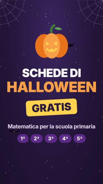 Schede di MATEMATICA a tema HALLOWEEN per tutte le classi