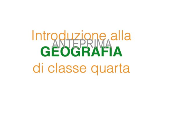 Mappe introduttive Geografia 4^