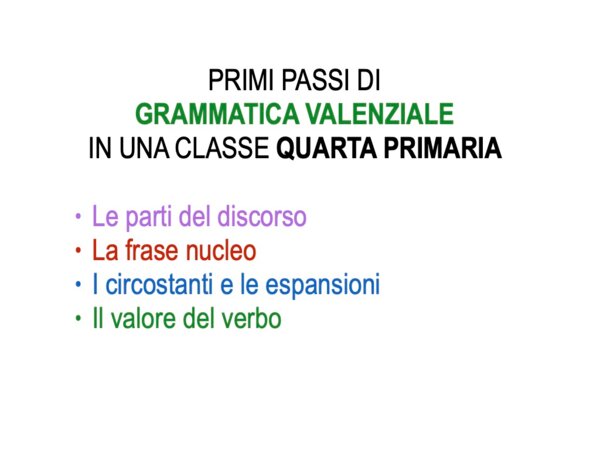 Primi passi di Grammatica Valenziale  | Classe 4ª primaria
