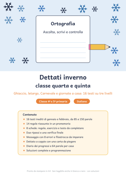 Dettati inverno classe quarta e quinta: 16 dettati