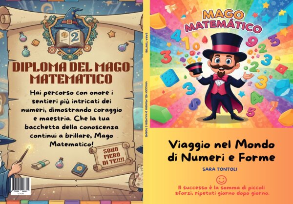 Ebook per la seconda elementare: mago matematico - viaggio nel mondo di numeri e forme