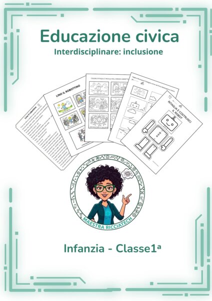 Attività interdisciplinare inclusione. Lino il robottino