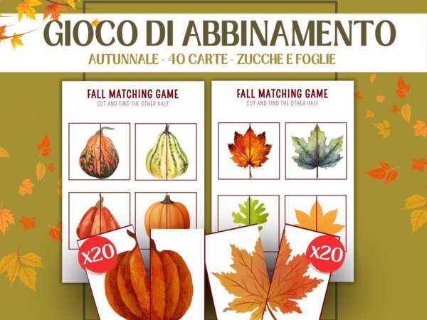 Gioco di Abbinamento Autunno: Ricomponi Zucche e Foglie a Metà | Carte e Puzzle 2 Pezzi per Scuola Infanzia e Sostegno - attività autunnale con foglie e zucche - attività di logica