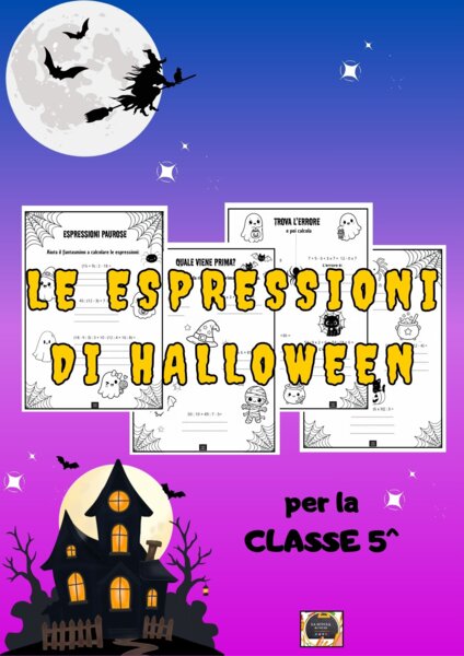 Le Espressioni di Halloween – Schede di Matematica per la Classe 5ª da risolvere, colorare, cerca l'errore -