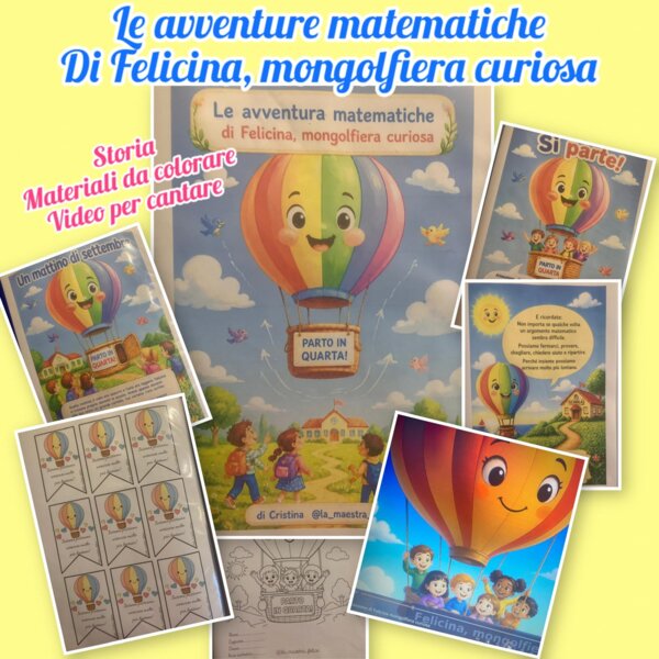 Le avventure matematiche di Felicina, mongolfiera curiosa