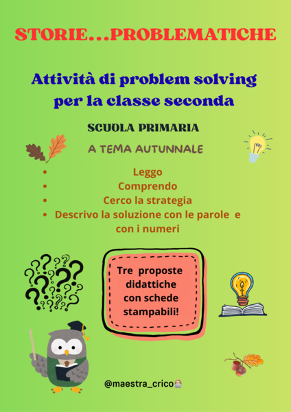 STORIE...PROBLEMATICHE. Attività di problem solving