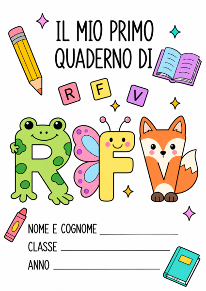 Il mio primo quaderno di italiano | Consonanti R, F, V | Classe prima | Sillabe, lettura, scrittura, dettati e comprensione