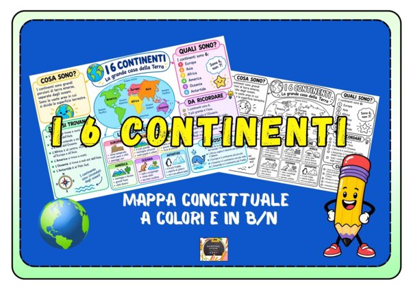 MAPPA CONCETTUALE - I  CONTINENTI: a colori e in b/n -