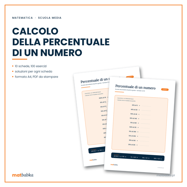 Calcolo della percentuale di un numero, 10 schede, 100 esercizi